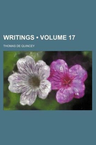 Cover of Writings (Volume 17)