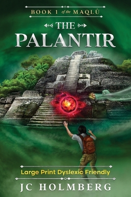 Book cover for The Palantir (Large Print Dyslexic Friendly)