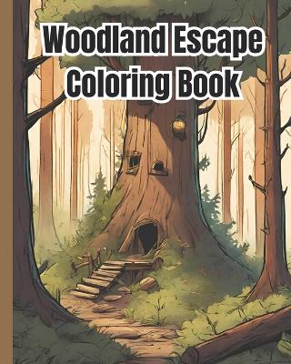 Book cover for Woodland Escape Coloring Book