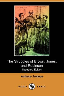 Book cover for The Struggles of Brown, Jones, and Robinson(Dodo Press)