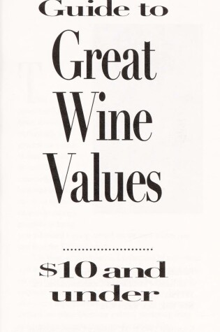 Cover of Ws/Guide to Great Wine Values