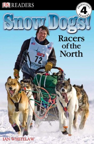 Cover of DK Readers L4: Snow Dogs!