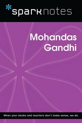 Book cover for Mohandas Gandhi (Sparknotes Biography Guide)