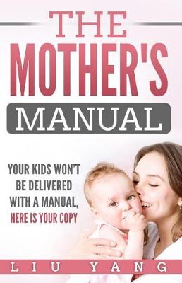 Book cover for The Mothers Manual