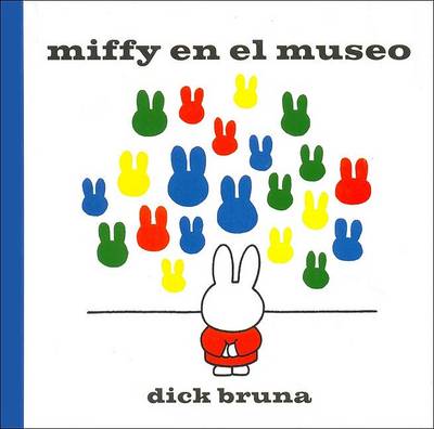 Cover of Miffy en el Museo