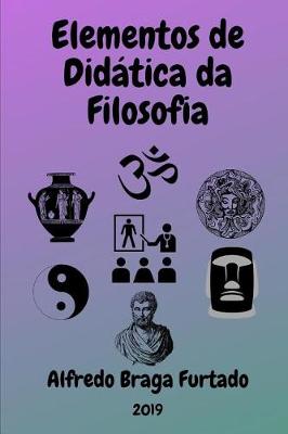 Book cover for Elementos de Didatica da Filosofia