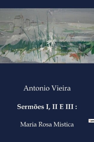 Cover of Serm�es I, II E III