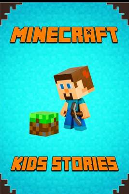 Book cover for Kids Stories Book about Minecraft