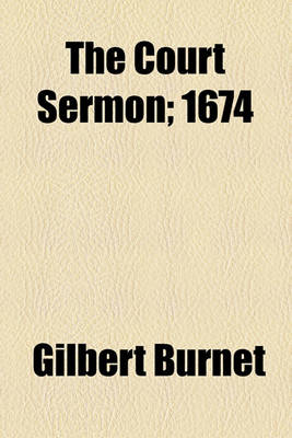 Book cover for The Court Sermon; 1674