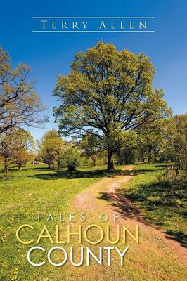 Book cover for Tales of Calhoun County