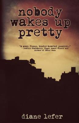 Book cover for Nobody Wakes Up Pretty