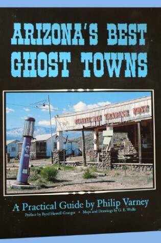 Cover of Arizona's Best Ghost Towns