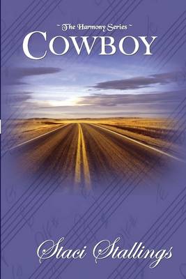 Book cover for The Harmony Series: Cowboy