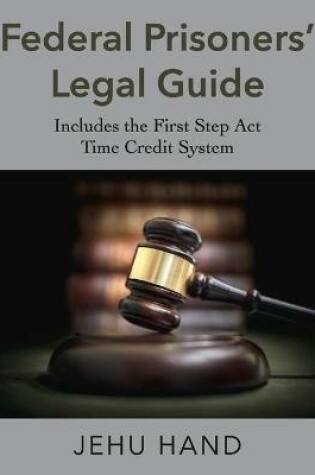 Cover of Federal Prisoners' Legal Guide