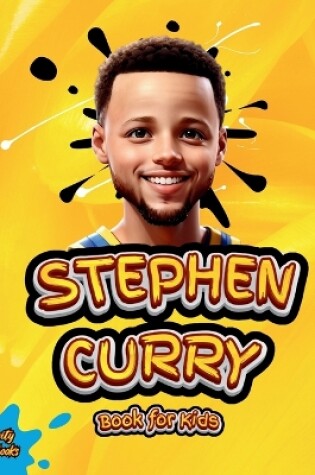 Cover of Stephen Curry Book for Kids