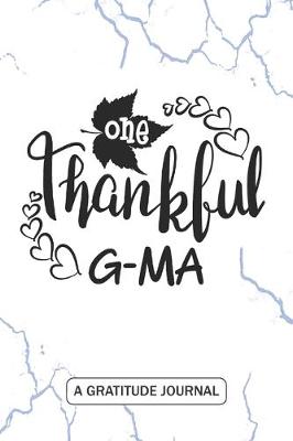 Book cover for One Thankful G-ma - A Gratitude Journal