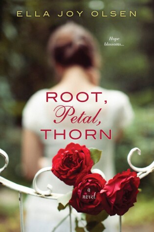 Cover of Root, Petal, Thorn