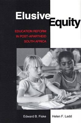 Book cover for Elusive Equity: Education Reform in Post-Apartheid South Africa