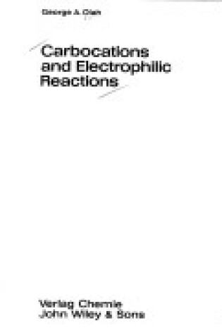 Cover of Carbocations and Electrophilic Reactions