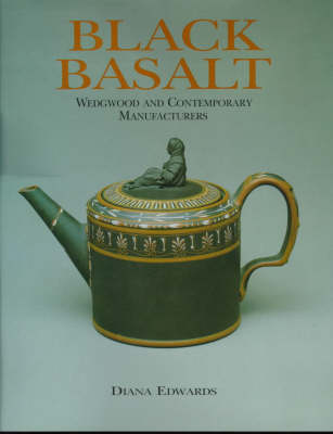 Book cover for Black Basalt: Wedgwood and Contemporary Manufacturers