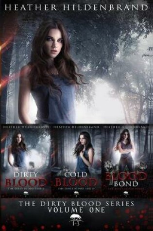 Cover of Dirty Blood Series Starter