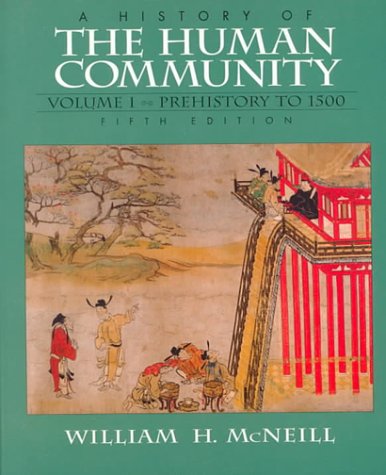 Book cover for History of the Human Community, A, Volume I