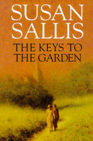 Cover of KEYS TO THE GARDEN THE