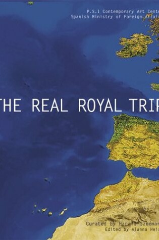 Cover of The Real Royal Trip/El Real Viaje Real