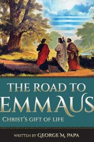 Cover of The Road To Emmaus