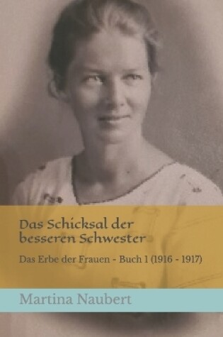 Cover of Das Schicksal der besseren Schwester