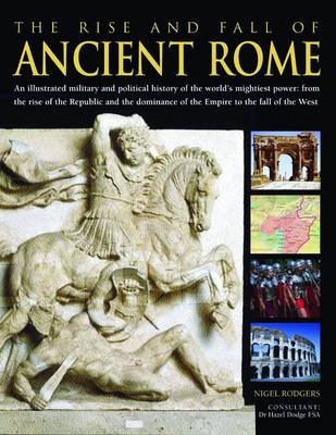 Book cover for The Rise and Fall of Ancient Rome