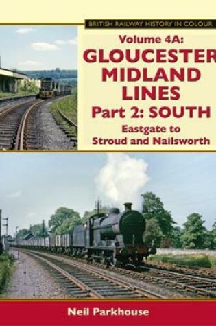 Cover of Gloucester Midland Lines Part 2: South