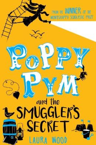 Cover of Poppy Pym and the Secret of Smuggler's Cove