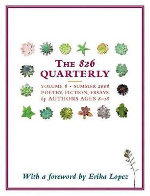 Book cover for The 826 Quarterly, Volume 6