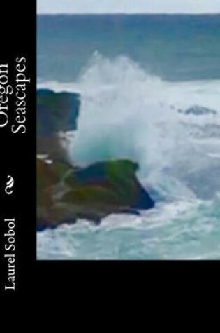 Cover of Oregon Seascapes