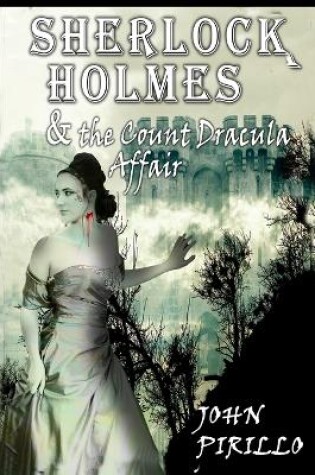 Cover of Sherlock Holmes and the Count Dracula Affair