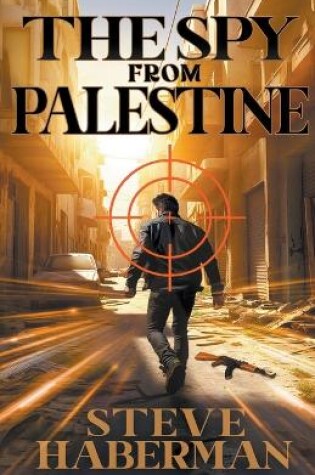 Cover of The Spy from Palestine