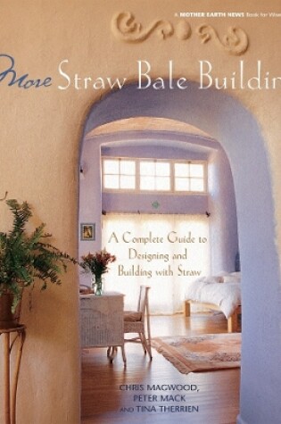 Cover of More Straw Bale Building