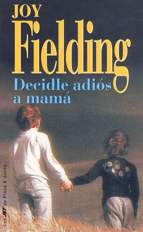 Book cover for Decidle Adios a Mama