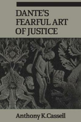 Cover of Dante's Fearful Art of Justice