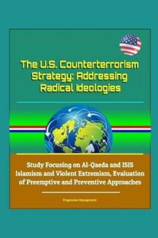 Cover of The U.S. Counterterrorism Strategy