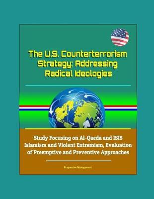 Book cover for The U.S. Counterterrorism Strategy