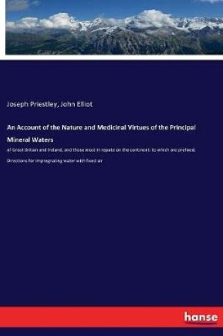 Cover of An Account of the Nature and Medicinal Virtues of the Principal Mineral Waters