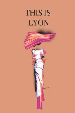 Cover of This is Lyon