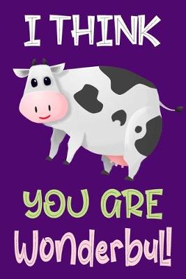 Book cover for I Think You Are Wonderbull