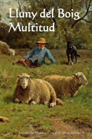 Cover of Lluny de la Multitud Boja