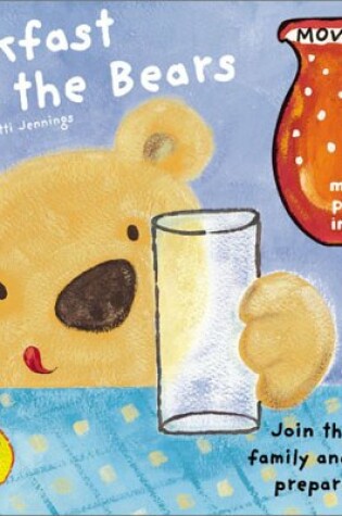 Cover of Busy Bears: Breakfast with the Bears