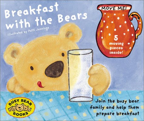 Cover of Busy Bears: Breakfast with the Bears