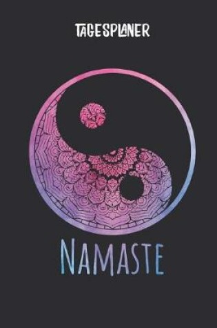 Cover of Tagesplaner mit Namaste Yin Yang Mandala