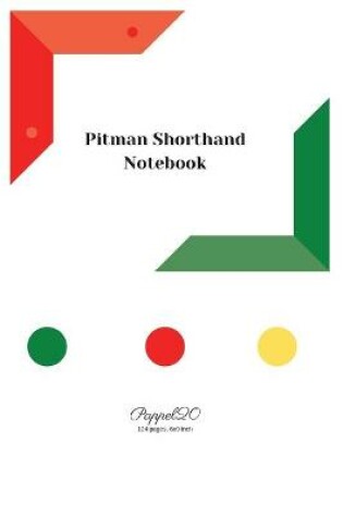 Cover of Pitman Shorthand Notebook- White Cover -124 pages-6x9-Inches